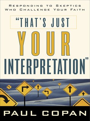 cover image of That's Just Your Interpretation